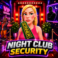 Play Night Club Security now!