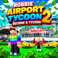 Play Robbie Airport Tycoon 2: Become a Tycoon now!